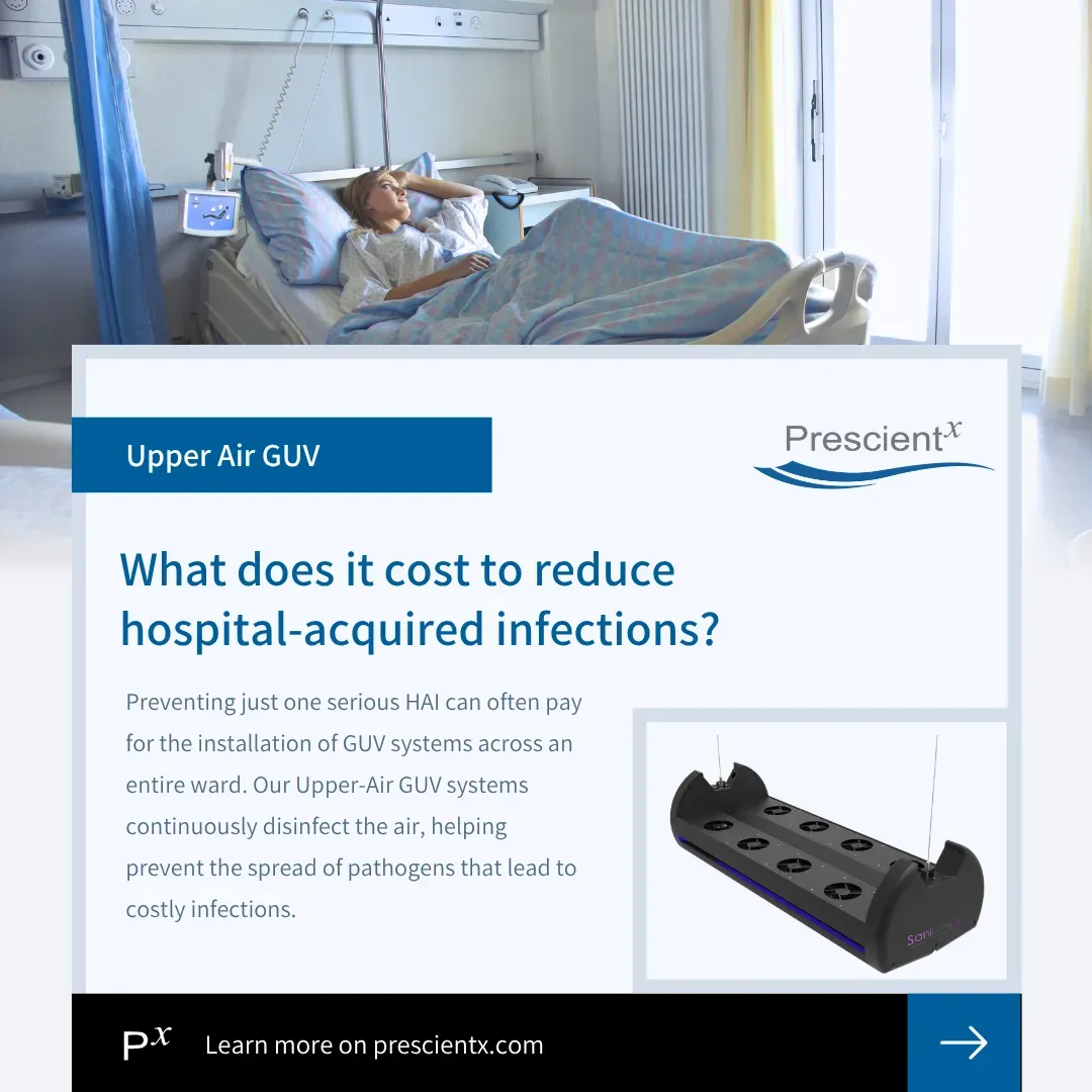 Prescientx social graphic: What does it cost to reduce hospital-acquired infections?