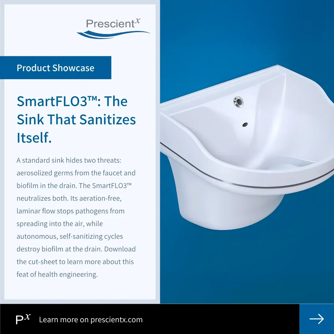 Prescientx social graphic: SmartFLO3™: The Sink That Sanitizes Itself.